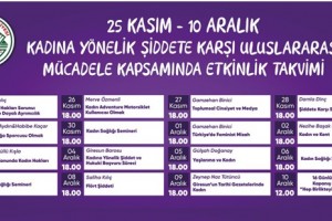 Kadına Yönelik Şiddete Karşı 16 Günlük Etkinlik Takvimi